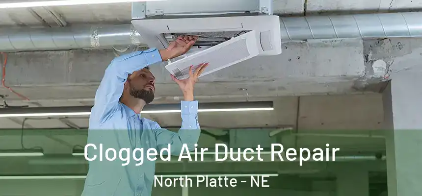  Clogged Air Duct Repair North Platte - NE